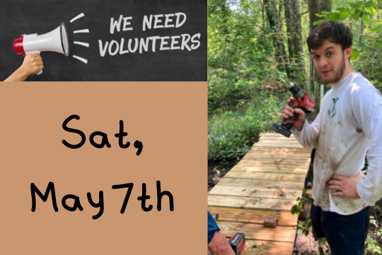 We Need Volunteers May 7th